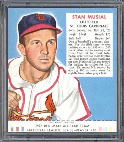 1952 Red Man #16 Stan Musial Card